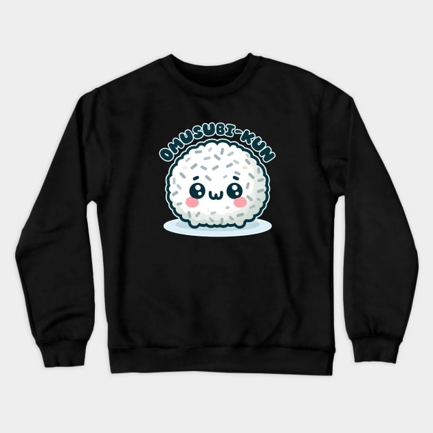 Omusubi Kawaii Rice Ball Crewneck Sweatshirt by PunnyBitesPH